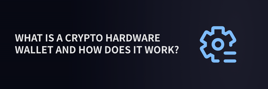 What is a Crypto Hardware Wallet and How Does It Work?